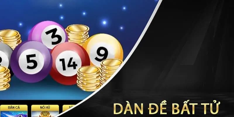 Dàn đề bất tử các loại phổ biến