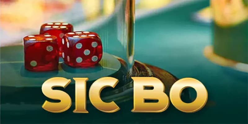 Tài xỉu Sicbo tổng quan chi tiết