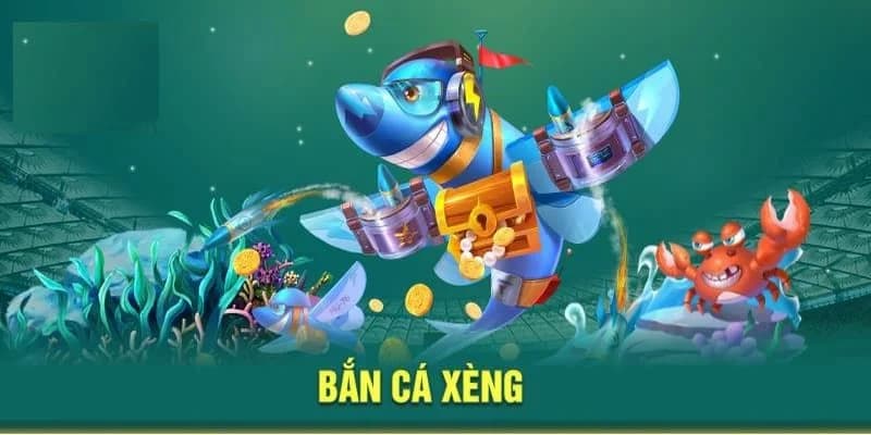 Bắn cá xèng về chiến thuật chơi