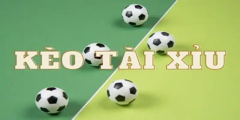 Kèo tài xỉu bóng đá Kèo tài xỉu bóng đá tại sao thu hút?