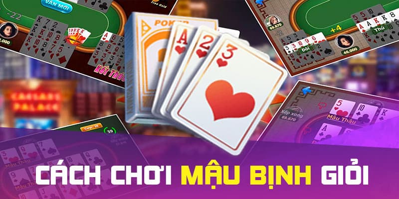 Cách chơi Mậu Binh giới thiệu